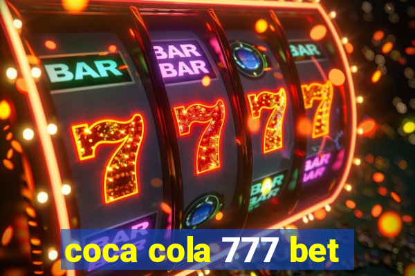 coca cola 777 bet